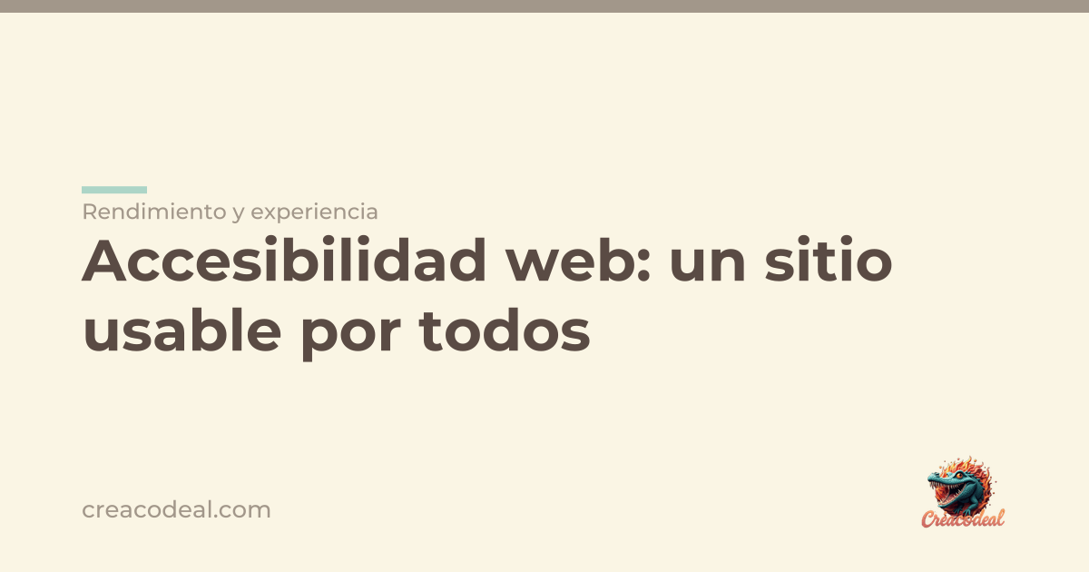 Accesibilidad web: un sitio usable por todos