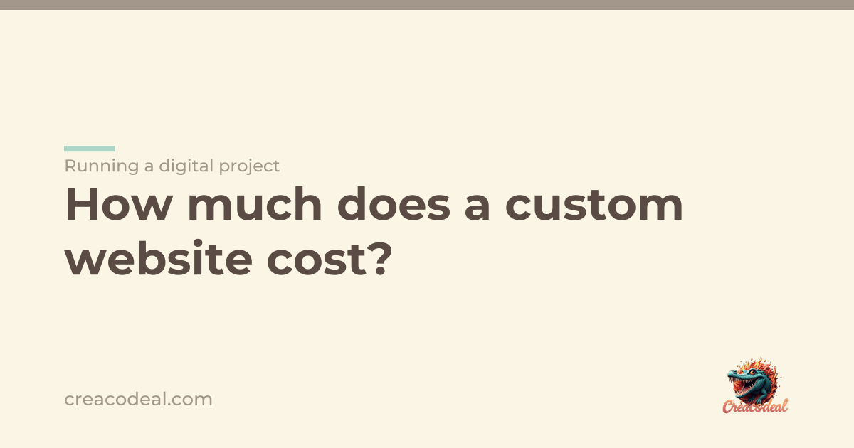 How much does a custom website cost?
