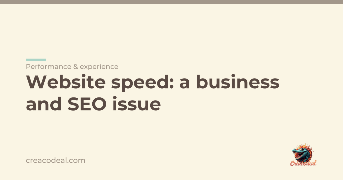 Website speed: a business and SEO issue